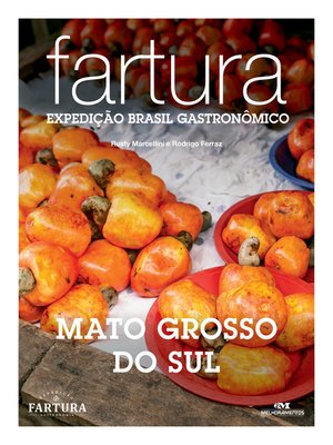 cover image of Fartura: Expedição Mato Grosso do Sul